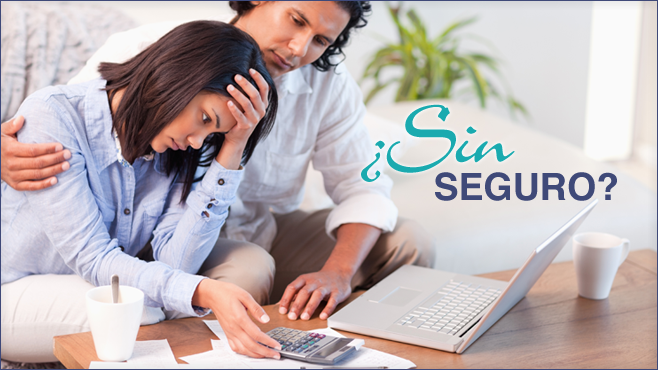 ¿Sin seguro?